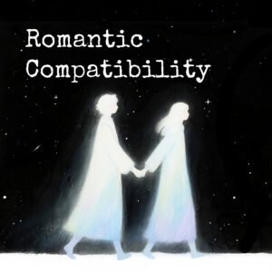 Romantic Relationship Compatibility